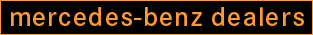 Mercedes-Benz Dealers
